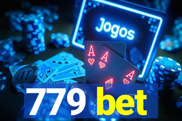779 bet